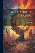 Cover: Geographie De Strabon... - Legare Street Press