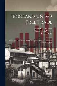 Enlarge image Cover: England Under Free Trade - Legare Street Press
