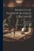 Cover: Benefits of Narrow Business Strategies - Legare Street Press