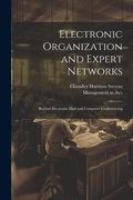 Cover: Electronic Organization and Expert Networks - Legare Street Press