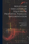 Cover: Molecular Simulation of Equilibrium Properties. Parallel Implementation - Legare Street Press
