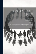 Cover: Two Faces of Trust - Legare Street Press