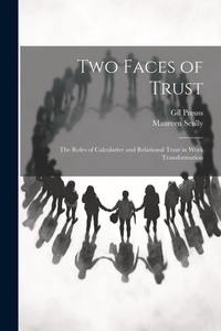 Enlarge image Cover: Two Faces of Trust - Legare Street Press