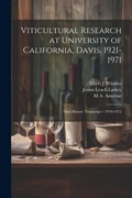 Cover: Viticultural Research at University of California, Davis, 1921-1971 - Legare Street Press