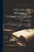 Cover: The Life and Writings of Thomas Jefferson - Legare Street Press
