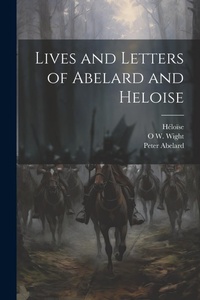 Enlarge image Cover: Lives and Letters of Abelard and Heloise - Legare Street Press