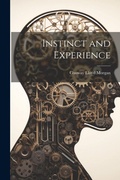 Cover: Instinct and Experience - Legare Street Press