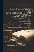 Cover: San Francisco Bay Area Writers and Artists - Legare Street Press