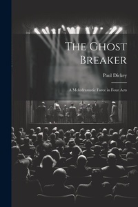 Enlarge image Cover: The Ghost Breaker - Legare Street Press