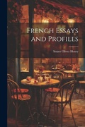 Cover: French Essays and Profiles - Legare Street Press