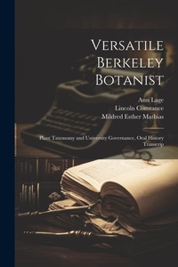 Enlarge image Cover: Versatile Berkeley Botanist - Legare Street Press