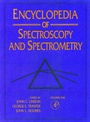 Cover: Encyclopedia of Spectroscopy and Spectrometry - Academic Press