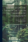 Cover: Research on the Human Factor in the Transfer of Technology - Legare Street Press