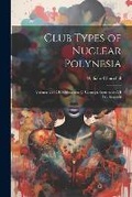 Cover: Club Types of Nuclear Polynesia - Legare Street Press