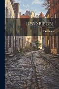 Cover: Der Spiegel - Legare Street Press
