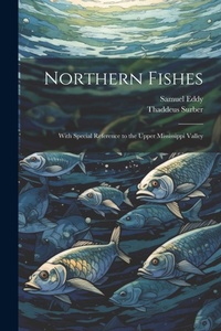 Enlarge image Cover: Northern Fishes - Legare Street Press