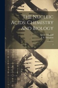 Cover: The Nucleic Acids - Legare Street Press