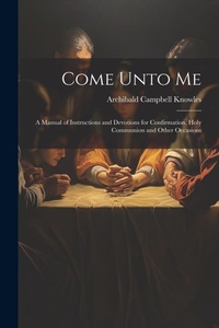 Enlarge image Cover: Come Unto Me - Legare Street Press