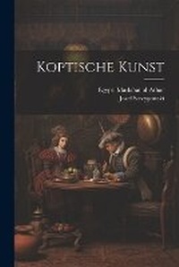 Enlarge image Cover: Koptische Kunst - Legare Street Press