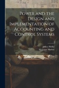 Cover: Power and the Design and Implementation of Accounting and Control Systems - Legare Street Press