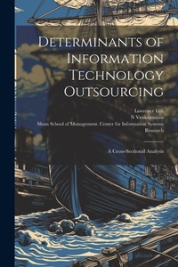 Enlarge image Cover: Determinants of Information Technology Outsourcing - Legare Street Press