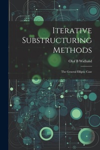 Enlarge image Cover: Iterative Substructuring Methods - Legare Street Press