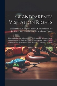 Abbildung von: Grandparent's Visitation Rights - Legare Street Press