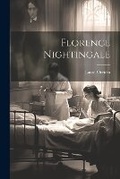 Cover: Florence Nightingale - Legare Street Press