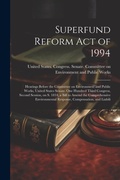 Bild: Superfund Reform Act of 1994 - Legare Street Press