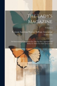 Enlarge image Cover: The Lady's Magazine - Legare Street Press