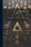 Cover: The Blue - Legare Street Press