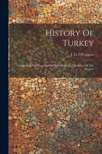 Enlarge image Cover: History Of Turkey - Legare Street Press