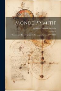 Abbildung von: Monde Primitif - Legare Street Press