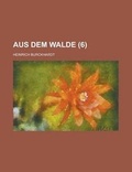 Cover: Aus Dem Walde (6 ) - Rarebooksclub.com