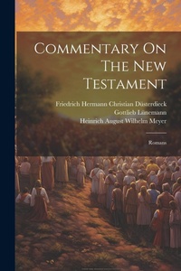 Enlarge image Cover: Commentary On The New Testament - Legare Street Press
