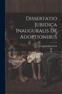 Bild: Dissertatio Juridica Inauguralis De Adoptionibus - Legare Street Press