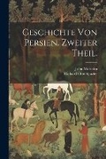 Cover: Geschichte von Persien. Zweiter Theil. - Legare Street Press