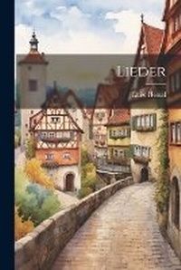 Enlarge image Cover: Lieder - Legare Street Press