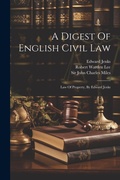 Cover: A Digest Of English Civil Law - Legare Street Press