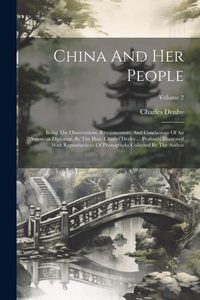 Abbildung von: China And Her People - Legare Street Press