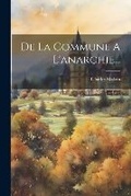 Cover: De La Commune A L'anarchie... - Legare Street Press