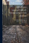 Cover: Herders Saemmtliche Werke zweiter band - Legare Street Press