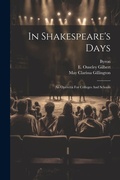 Cover: In Shakespeare's Days - Legare Street Press