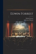 Cover: Edwin Forrest - Legare Street Press