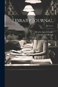 Enlarge image Cover: Library Journal; Volume 4 - Legare Street Press