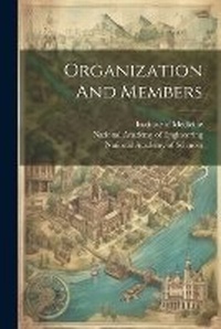 Enlarge image Cover: Organization And Members - Legare Street Press