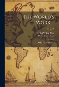 Enlarge image Cover: The World's Work ... - Legare Street Press