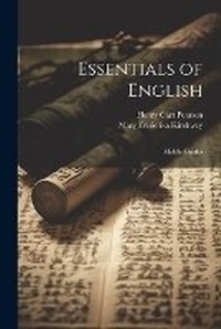 Enlarge image Cover: Essentials of English - Legare Street Press