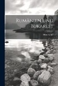 Cover: Rumaenien Und Bukarest - Legare Street Press