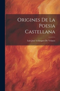 Abbildung von: Origines De La Poesia Castellana - Legare Street Press